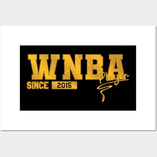 WNBA Player || Women's basketball | Since 2015 Posters and Art